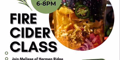 Fire Cider Class