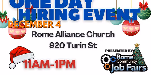 December 4 Hiring Event - Rome, NY
