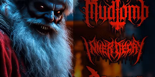 Toys for Tots Metal Fest 7 w\/ Mudtomb , Inner Decay & more! 