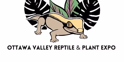 Ottawa Valley Reptile & Plant Expo
