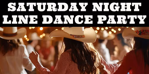 Saturday Night Line Dance Night