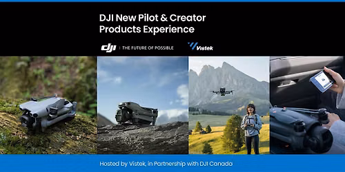 DJI New Pilot & Creator Products Experience