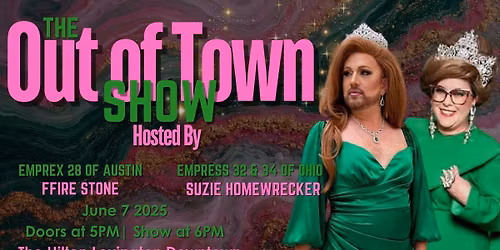 The Out of Town Show