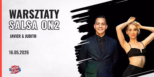 Warsztaty Salsa on2 z Javier & Judith 16.05 w Salsa Libre!