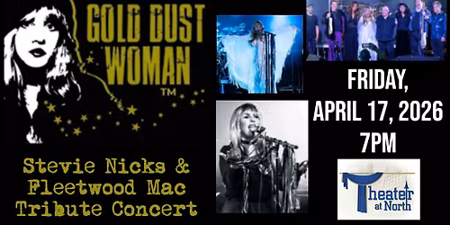 \u201cGold Dust Woman\u201d Stevie Nicks & Fleetwood Mac Tribute Concert