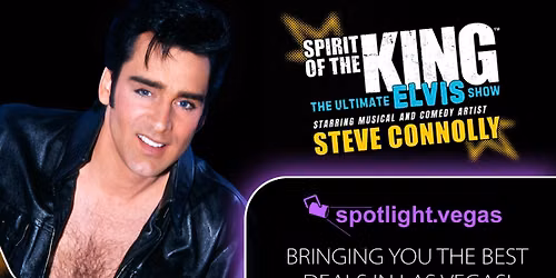 Spirit of the King: The Ultimate Elvis Show