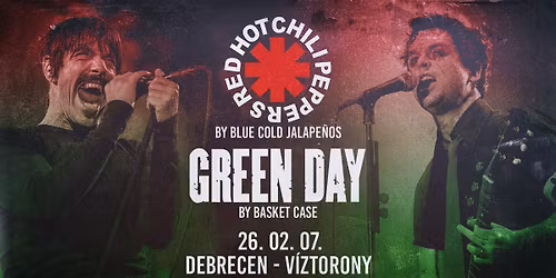 Red Hot Chili Peppers by Blue Cold Jalape\u00f1os, Green Day by Basket Case\ud83d\udca5Debrecen, V\u00edztorony