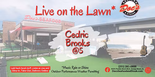 Live on the Lawn with Cedric Brooks