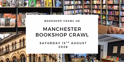 Manchester Bookshop Crawl 