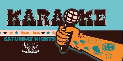 KARAOKE NIGHT in Portage! - Louie's Lake Bar & Grill