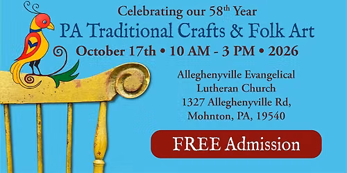 PA Traditional Crafts & Folk Art Show