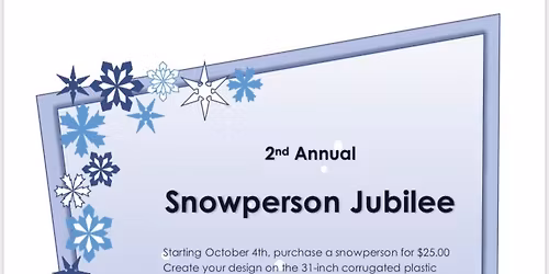 2nd Annual Snowperson Jubilee
