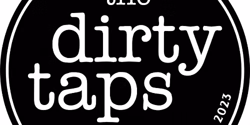 THE DIRTY TAPS