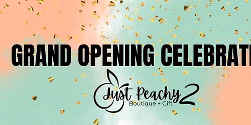 GRAND OPENING CELEBRATION!