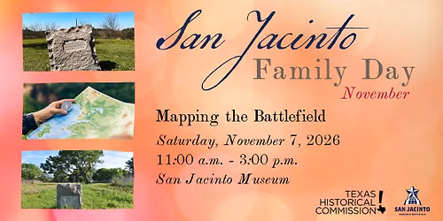 San Jacinto Family Day: Mapping the Battlefield