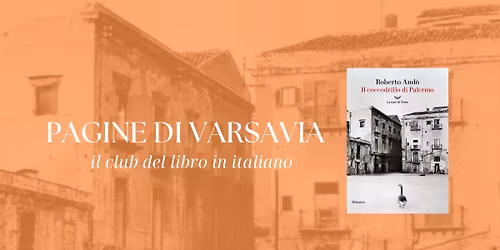 Pagine di Varsavia \u2013 Il Club del Libro in Italiano: Roberto And\u00f2 "Il coccodrillo di Palermo"