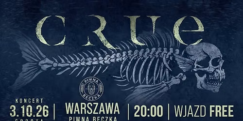 CRUE w Piwnej Beczce | Warszawa | 03.10.26