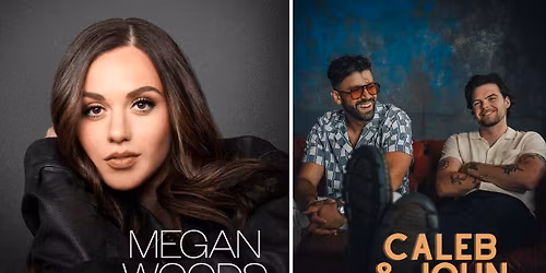 Megan Woods w\/Caleb & John - SOLD OUT!