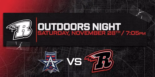 OUTDOORS NIGHT: Rapid City Rush vs. Allen Americans