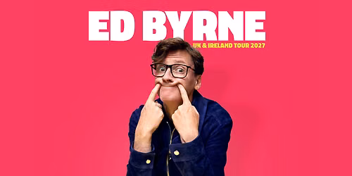 Ed Byrne - No Dramas at New Theatre Cardiff