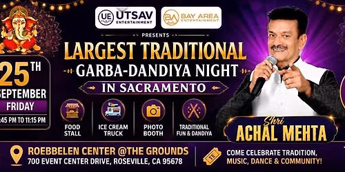 Shri Achal Mehta Live Garba & Dandiya Night in Sacramento 2026