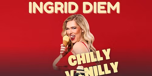 Ingrid Diem - Chilly Vanilly - Premiere