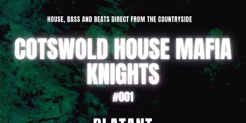Cotswold House Mafia Knights #001 - @ The Vic, Swindon - Sat 6 Dec 2025