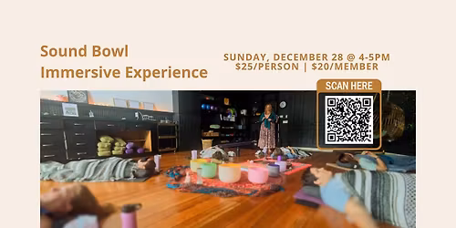 Sound Bowl Immersive Experience (December 28)