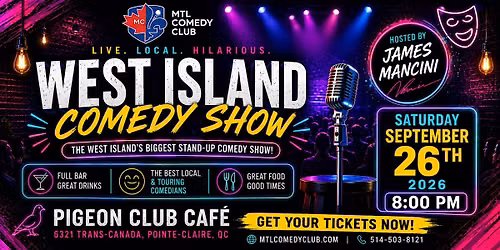 West Island Comedy Show at Pigeon Cafe | Saturday September 26th, 8pm