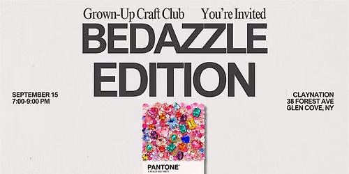 Grown-Up Craft Club: Bedazzle Edition