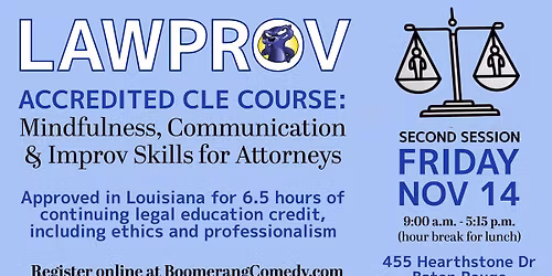 LAWPROV - Improv for Lawyers (Approved for 6.5 CLE Hours)