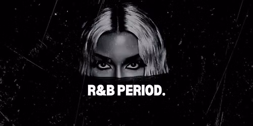 R&B PERIOD.