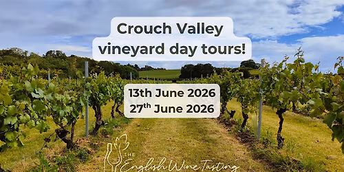 Crouch Valley Vineyard Tour: Discover the Wines of Essex