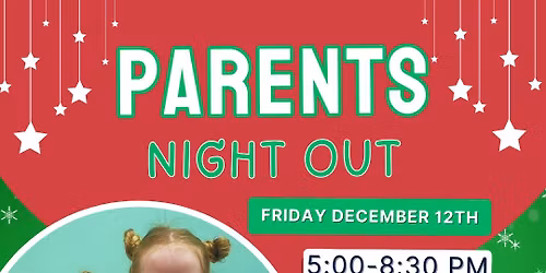 Parents Night Out Fundraiser