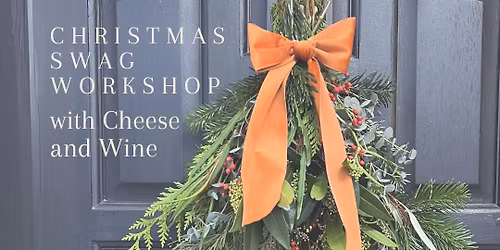Christmas swag workshop with cheese and wine