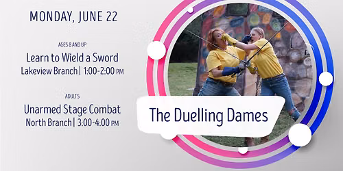 The Duelling Dames (Learn Sword Play at the Library)
