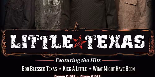 LITTLE TEXAS LIVE