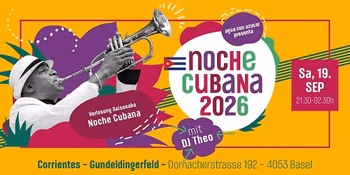 Noche Cubana mit Dj Theo und Verlosung Saisonabo Noche Cubana