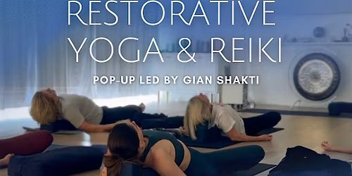 Restorative Yoga & Reiki