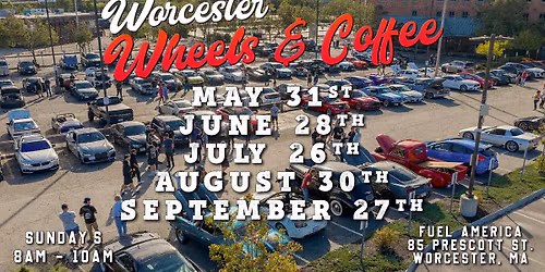 Worcester Wheels and Coffee-August Sponsored by Rob's Automotive