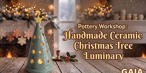 Pottery Workshop: Handmade Ceramic Christmas Tree Liminary