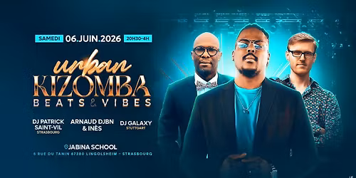 Urban Kizomba Beats and Vibes with Dj Galaxy - Dj Patrick Saint Vil - Arnaud Djbn