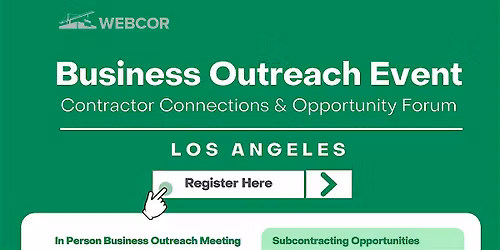 Business Outreach Event: Contractor Connections & Opportunity Forum