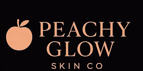 Peachy Glow Skin Co Grand Opening Party! \ud83c\udf51
