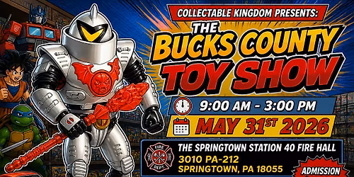 THE BUCKS COUNTY TOY SHOW