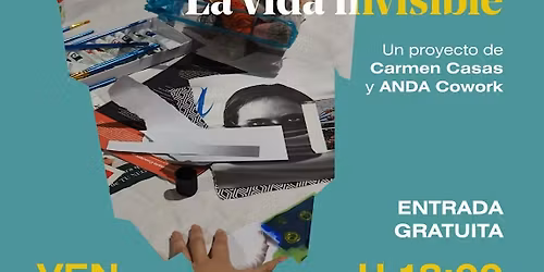 Exposición La Vida Invisible