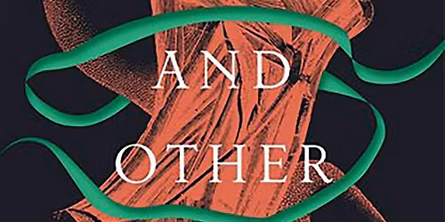 Wonderful Words Book Club : Her Body and Other Parties