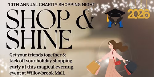 10th Annual Charity Shopping Night - Shop & Shine for REMSS Dry Grad