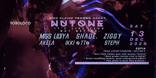 ROBOLOCO :: EINE KLEINE TECHNO NACHT ::NUTONE SOFIA
