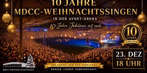 10.MDCC-Weihnachtssingen in der Avnet-Arena 2026